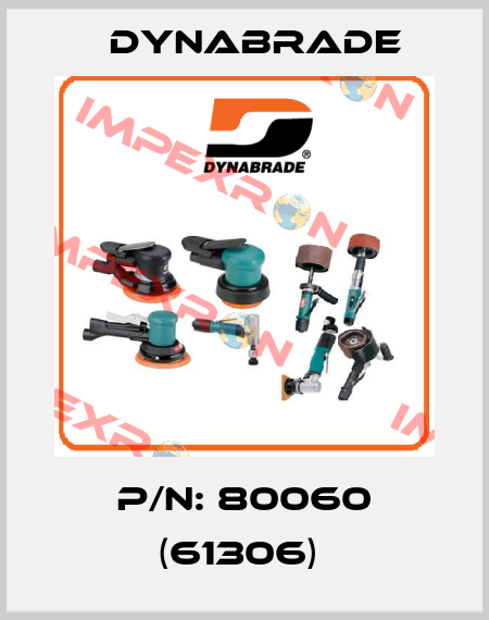 P/N: 80060 (61306)  Dynabrade