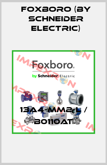 13A4-MM2-L / B0110AT Foxboro (by Schneider Electric)