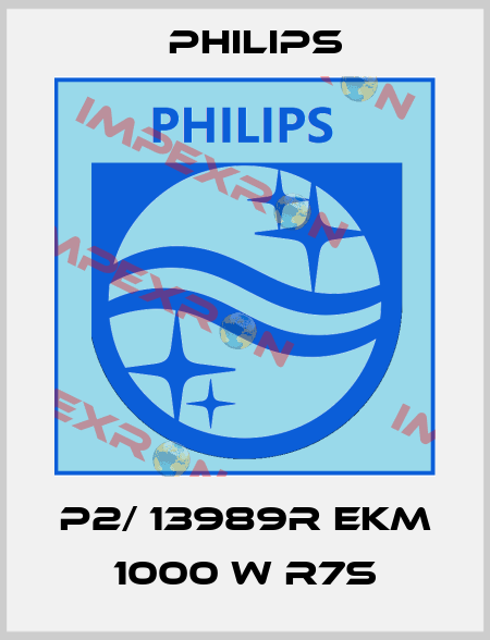 P2/ 13989R EKM 1000 W R7S Philips