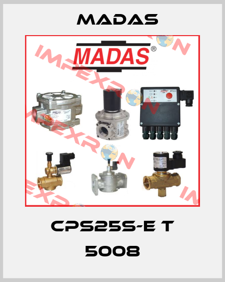 CPS25S-E T 5008 Madas