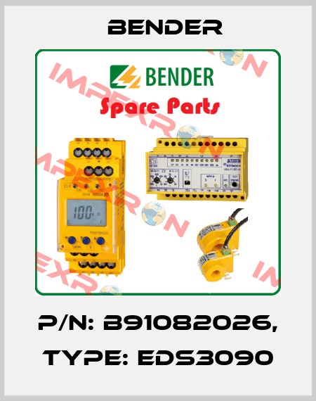 p/n: B91082026, Type: EDS3090 Bender