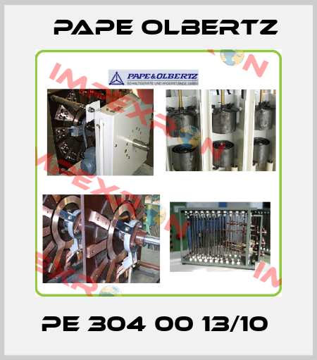 PE 304 00 13/10  Pape Olbertz