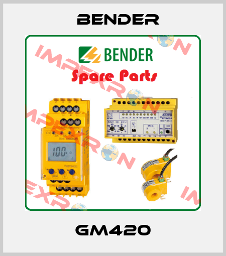 GM420 Bender