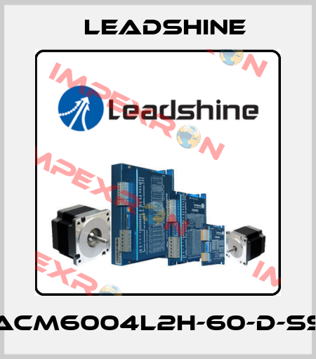 ACM6004L2H-60-D-SS Leadshine