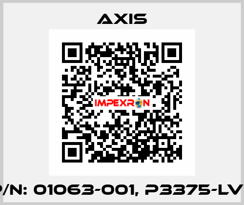 P/N: 01063-001, P3375-LVE Axis