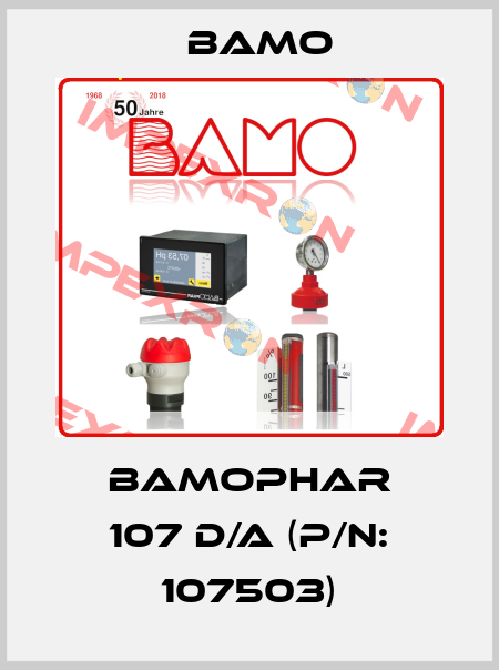BAMOPHAR 107 D/A (P/N: 107503) Bamo