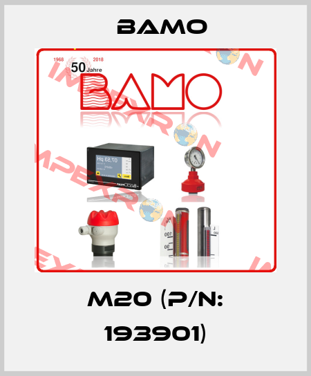 M20 (P/N: 193901) Bamo