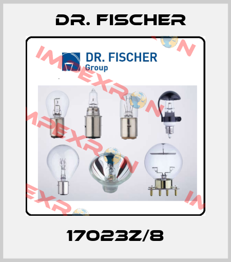 17023Z/8 Dr. Fischer