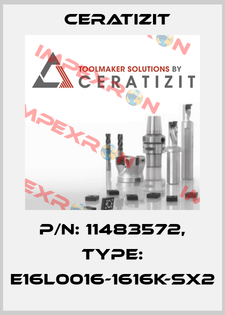 P/N: 11483572, Type: E16L0016-1616K-SX2 Ceratizit