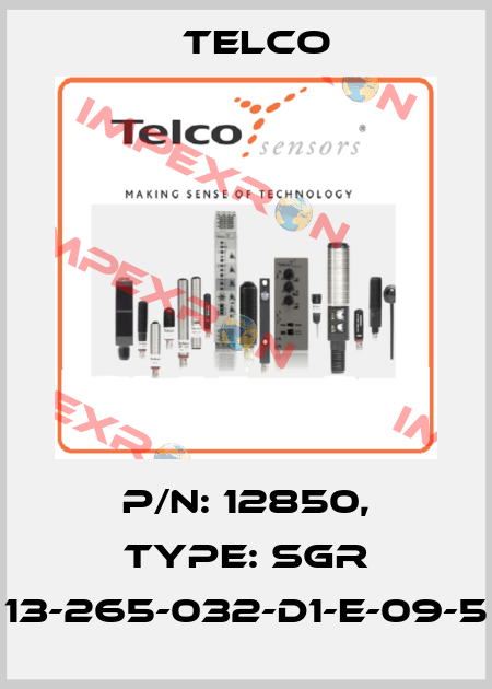 p/n: 12850, Type: SGR 13-265-032-D1-E-09-5 Telco