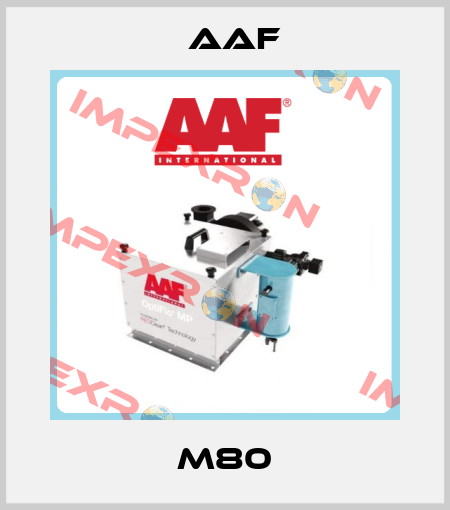 M80 AAF