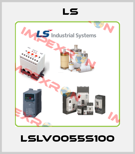 LSLV0055S100 LS