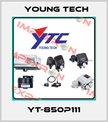 YT-850P111 Young Tech