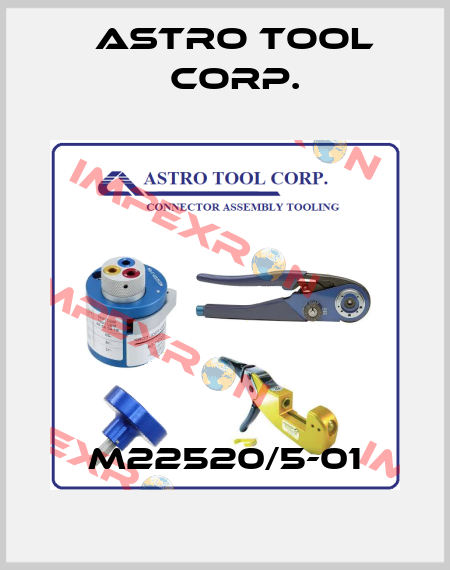 M22520/5-01 Astro Tool Corp.