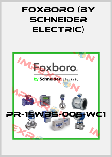 PR-15WBS-005-WC1 Foxboro (by Schneider Electric)