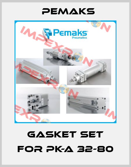 Gasket set for PK-A 32-80 Pemaks