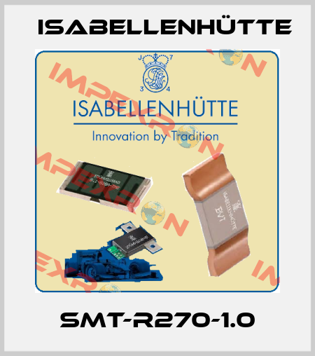 SMT-R270-1.0 Isabellenhütte