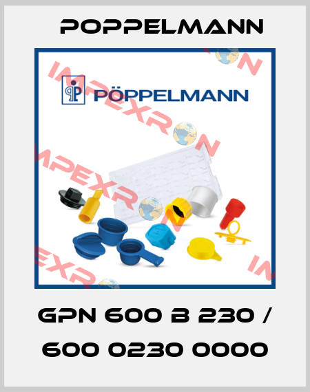 GPN 600 B 230 / 600 0230 0000 Poppelmann