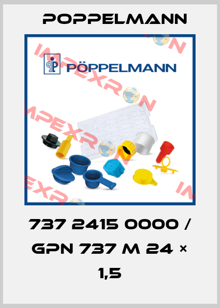 737 2415 0000 / GPN 737 M 24 × 1,5 Poppelmann