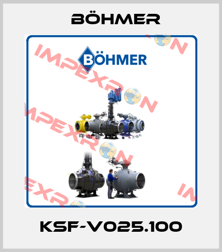 KSF-V025.100 Böhmer