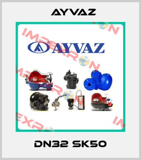 DN32 SK50 Ayvaz