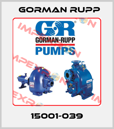 15001-039 Gorman Rupp