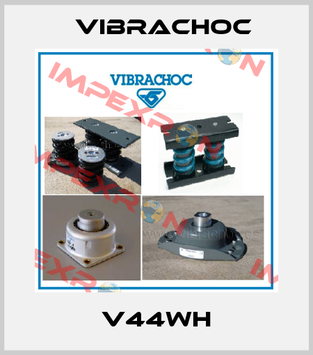 V44WH Vibrachoc