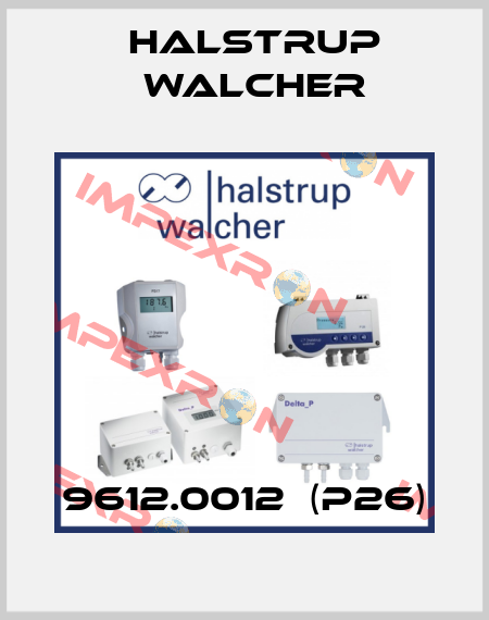 9612.0012  (P26) Halstrup Walcher