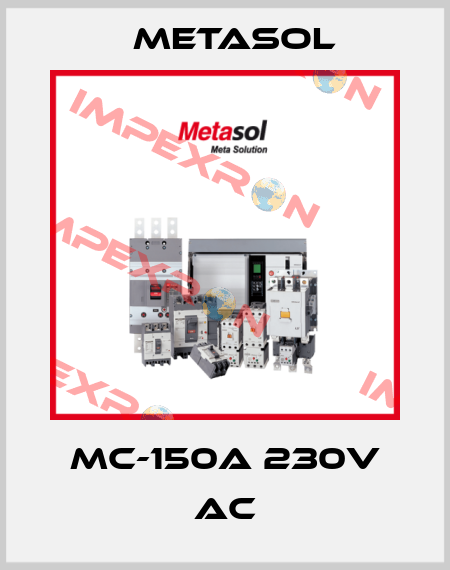MC-150a 230V AC Metasol