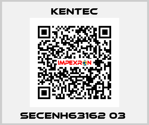SECENH63162 03  Kentec