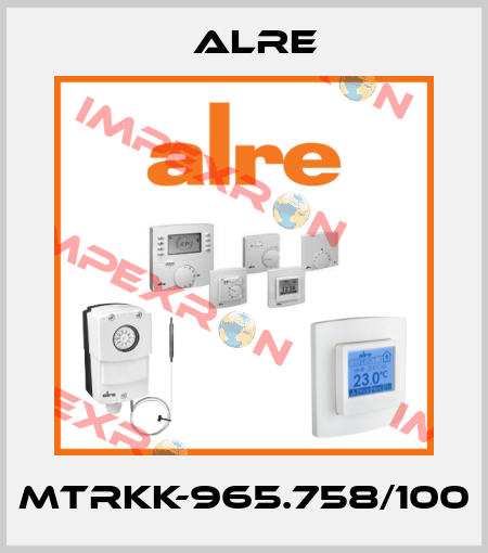 MTRKK-965.758/100 Alre