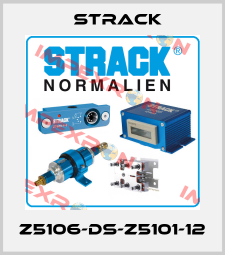 Z5106-DS-Z5101-12 Strack