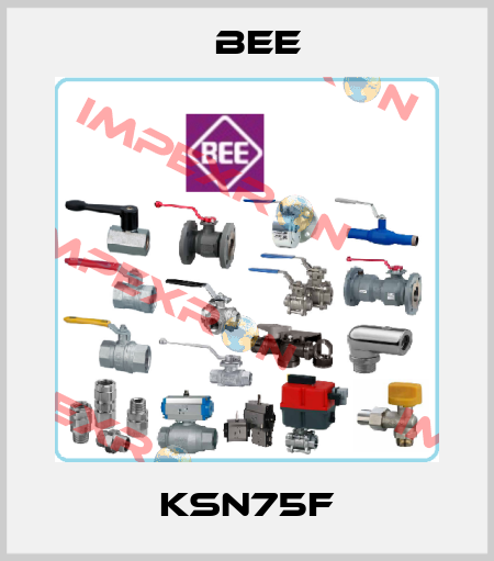 KSN75F BEE