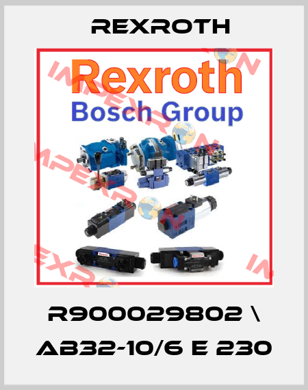 R900029802 \ AB32-10/6 E 230 Rexroth