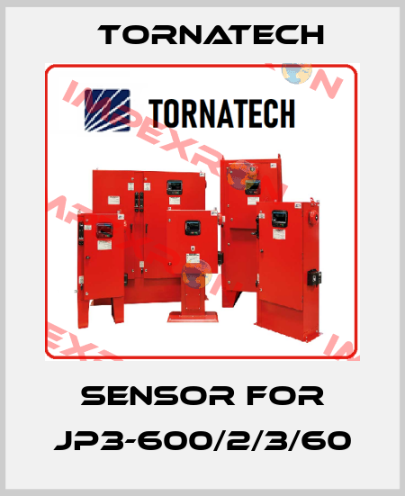 Sensor for JP3-600/2/3/60 TornaTech