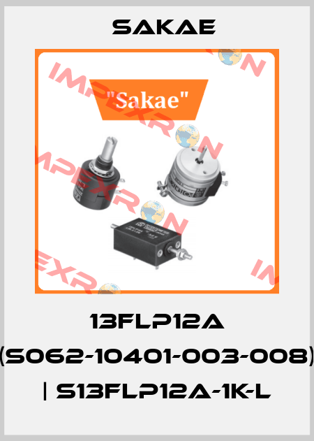 13FLP12A (S062-10401-003-008) | S13FLP12A-1K-L Sakae