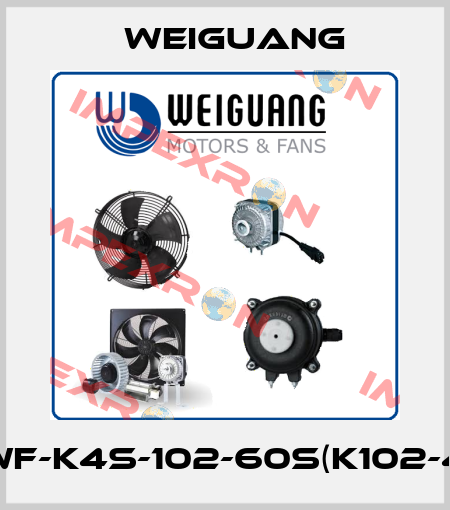 YWF-K4S-102-60S(K102-4E) Weiguang