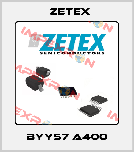 BYY57 A400 Zetex