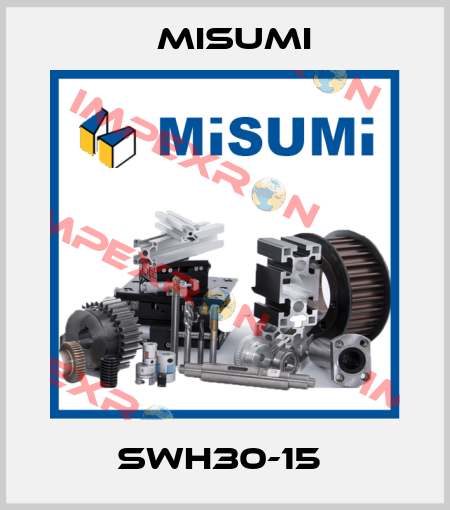 SWH30-15  Misumi