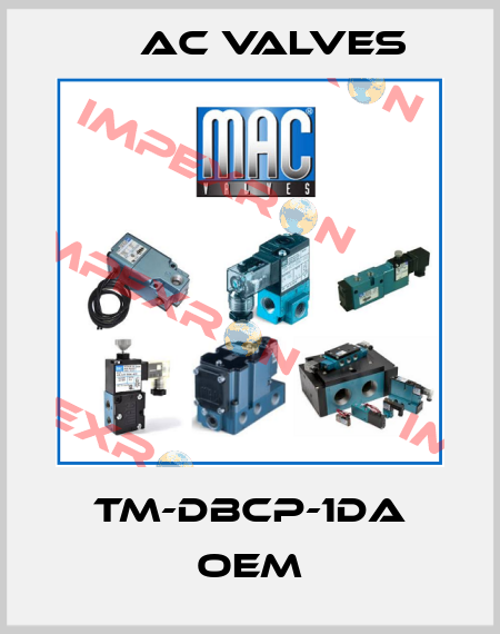 TM-DBCP-1DA OEM МAC Valves