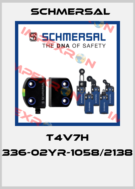T4V7H 336-02YR-1058/2138  Schmersal