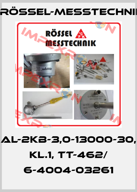 AL-2KB-3,0-13000-30, Kl.1, TT-462/ 6-4004-03261 Rössel-Messtechnik
