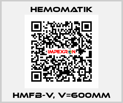 HMFB-V, V=600mm Hemomatik