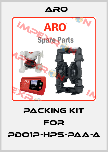 packing kit for PDO1P-HPS-PAA-A Aro