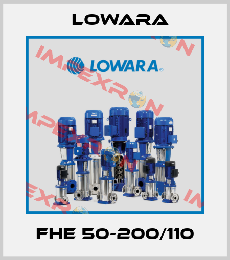 FHE 50-200/110 Lowara