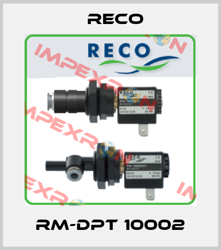 RM-DPT 10002 Reco