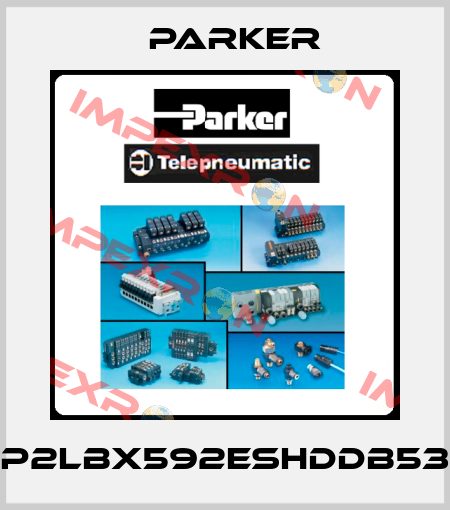 P2LBX592ESHDDB53 Parker