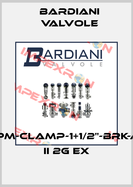 BBZPM-CLAMP-1+1/2"-BRK-ATEX II 2G Ex Bardiani Valvole