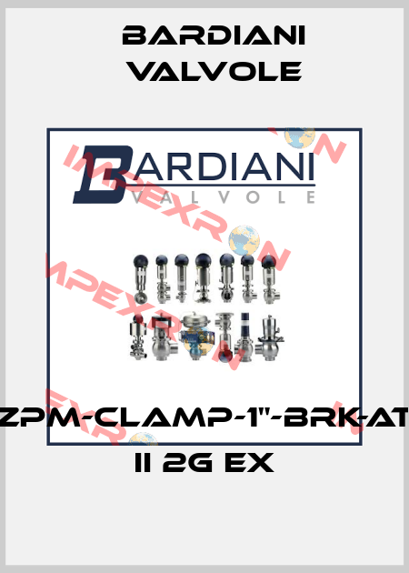 BBZPM-CLAMP-1"-BRK-ATEX II 2G Ex Bardiani Valvole