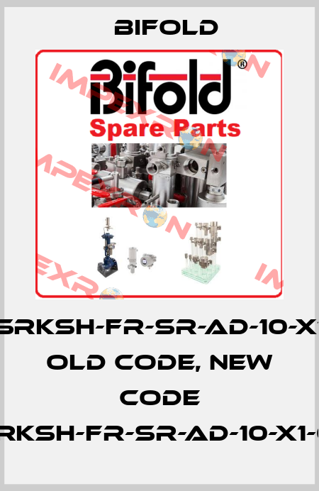 SRKSH-FR-SR-AD-10-X1 old code, new code SRKSH-FR-SR-AD-10-X1-01 Bifold